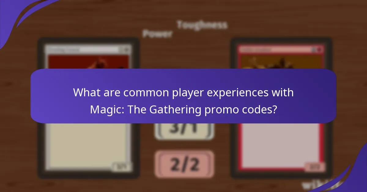 Which Magic: The Gathering promo codes are most popular?
