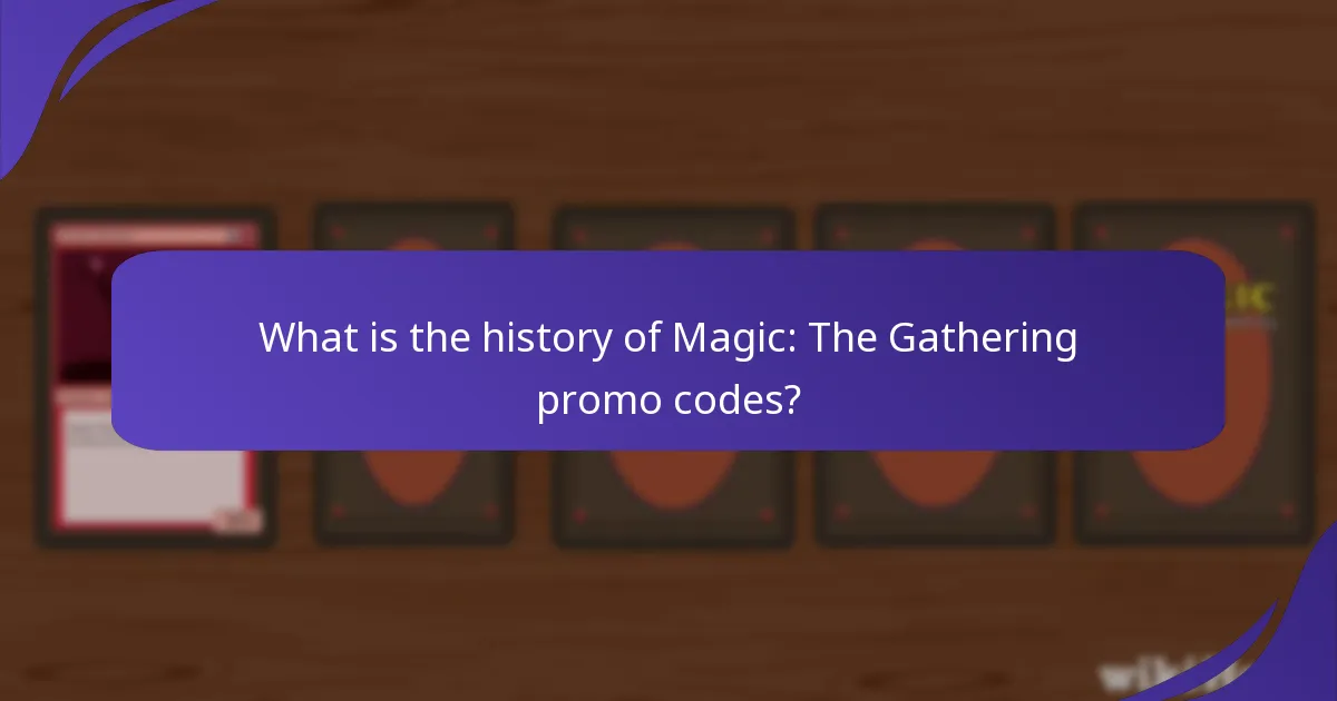 Which Magic: The Gathering promo codes were the most beneficial?